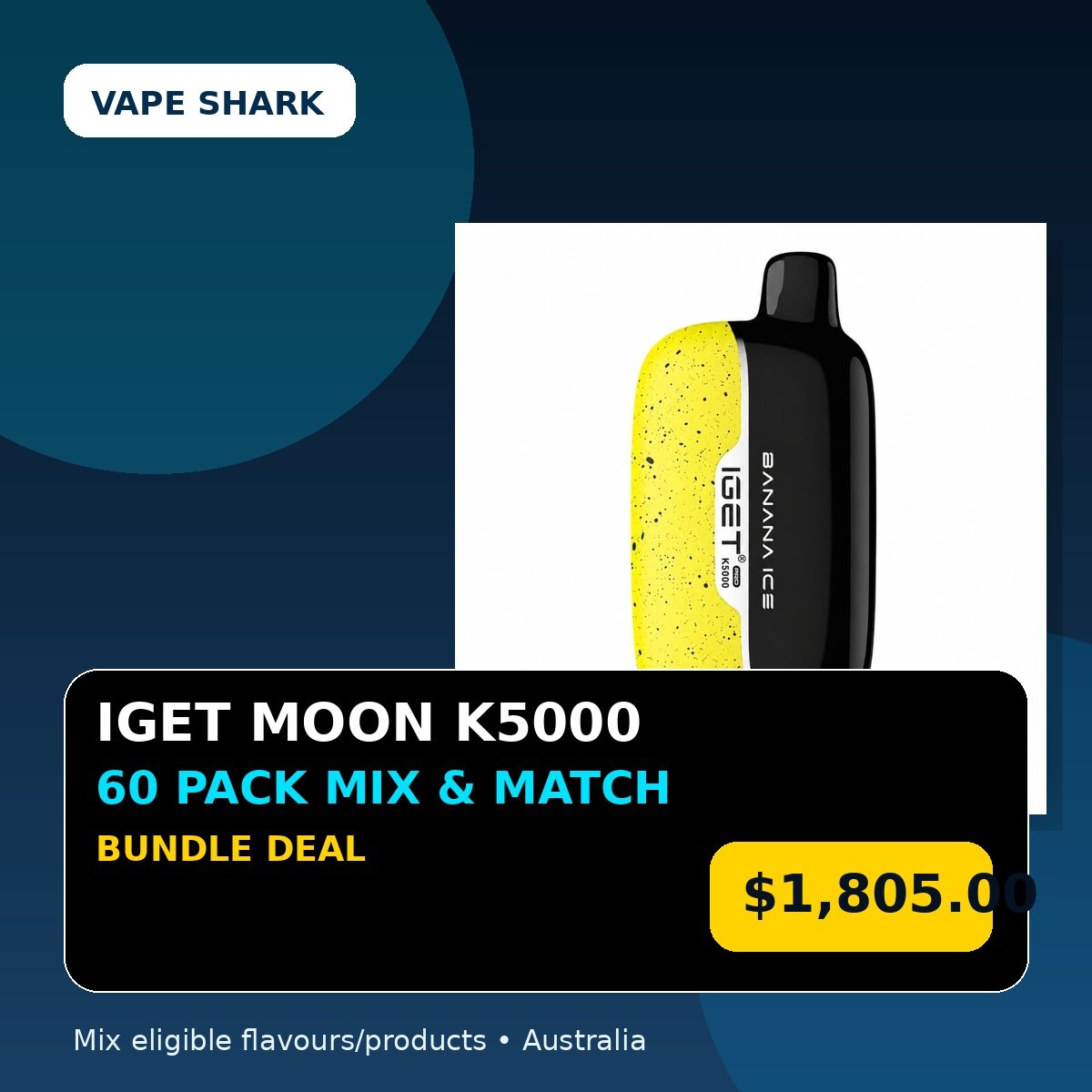 IGET Moon K5000 Mix & Match 60 Pack Bundle